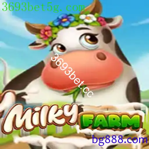 MilkyFarm